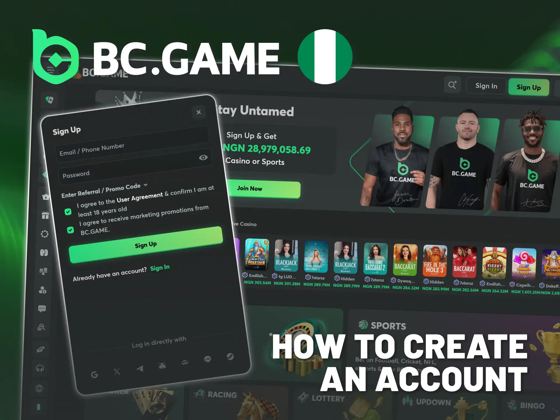 Sign up with your phone or email on BC Game.