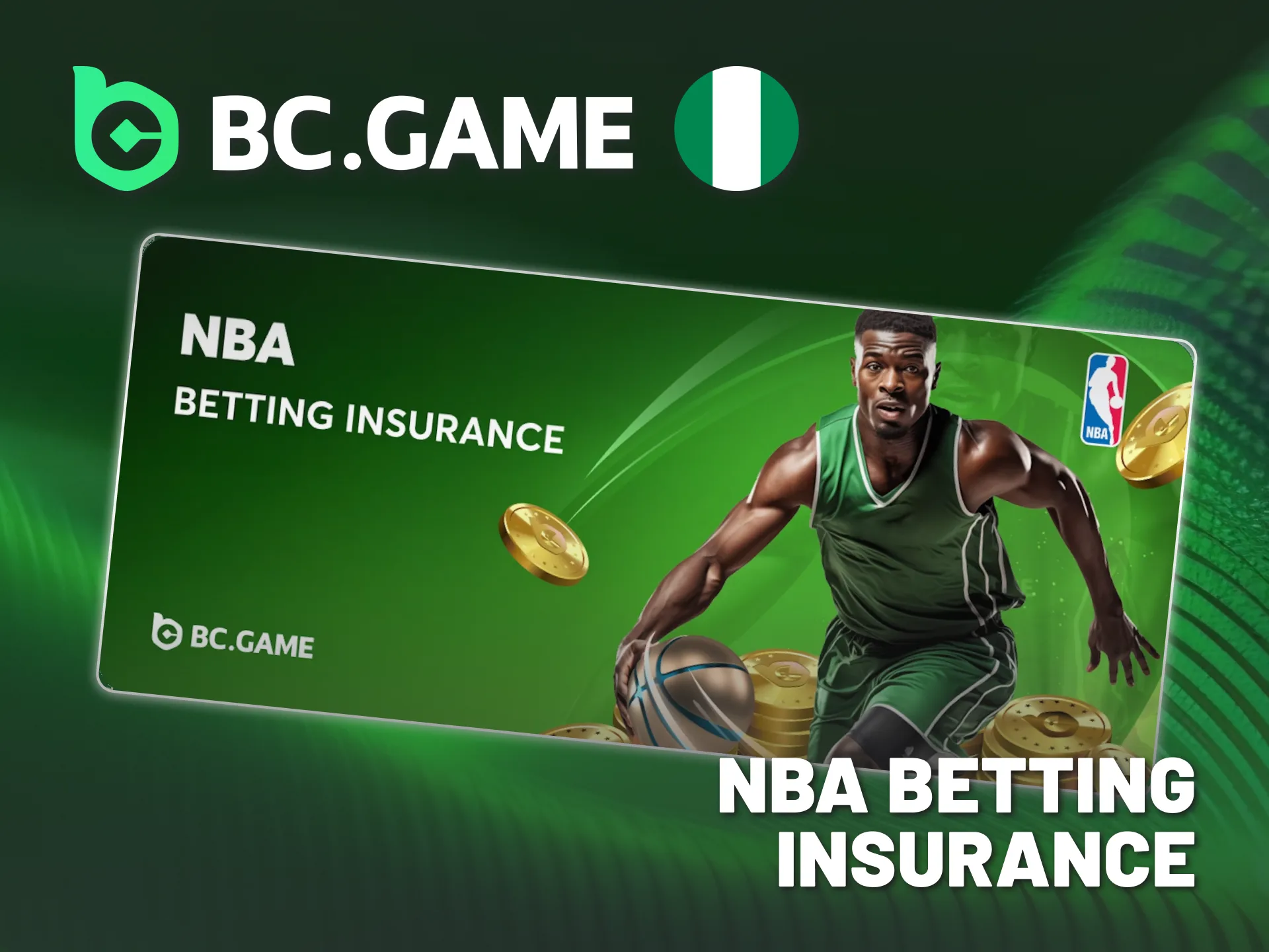Boost your Nigeria NBA bets with BC Game's freebet insurance.