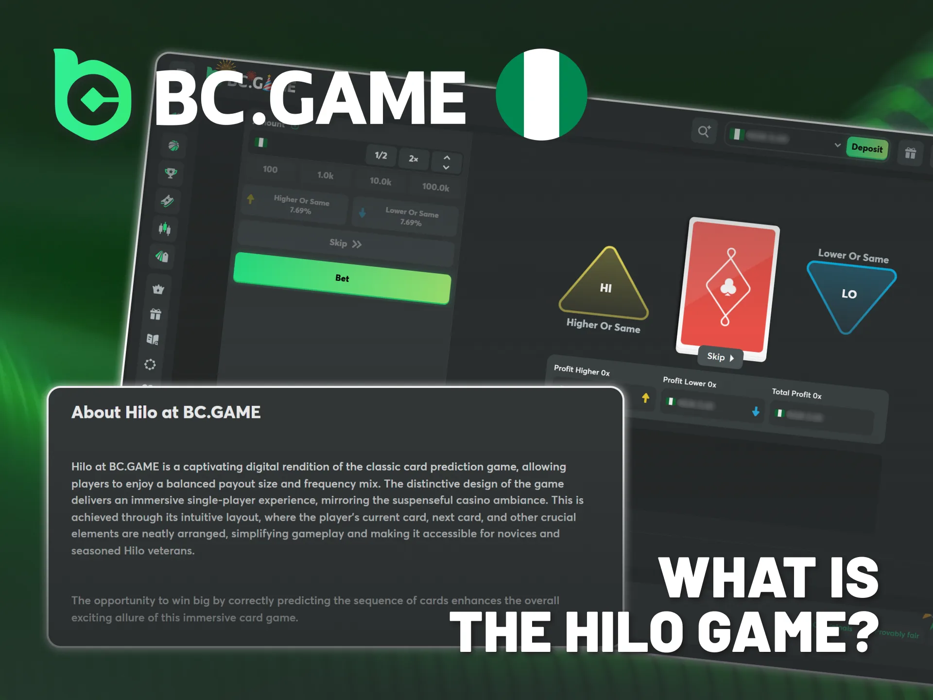 Hilo is a card prediction game on BC Game Nigeria.