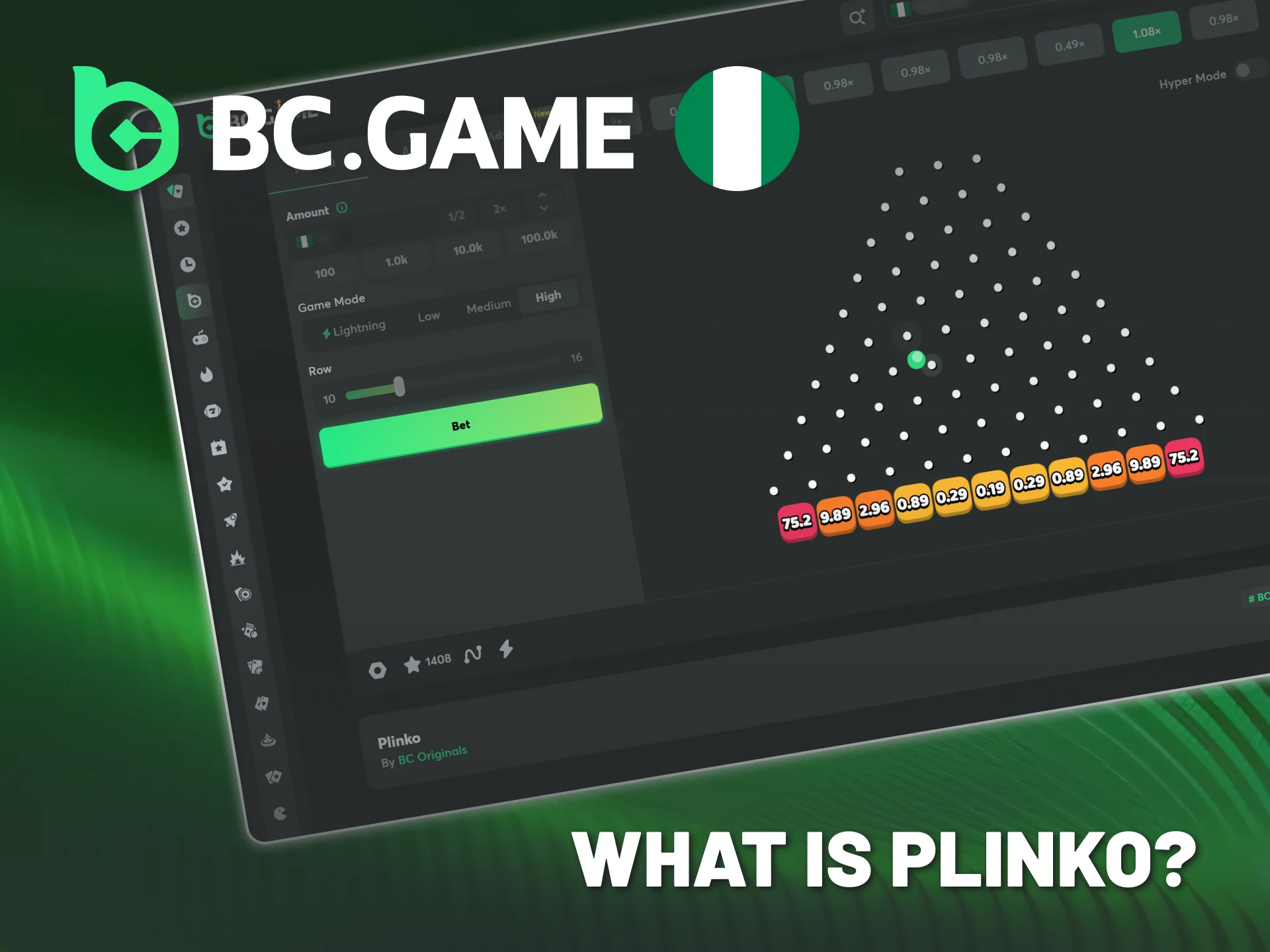 Plinko is a simple ball drop game on BC Game Nigeria.