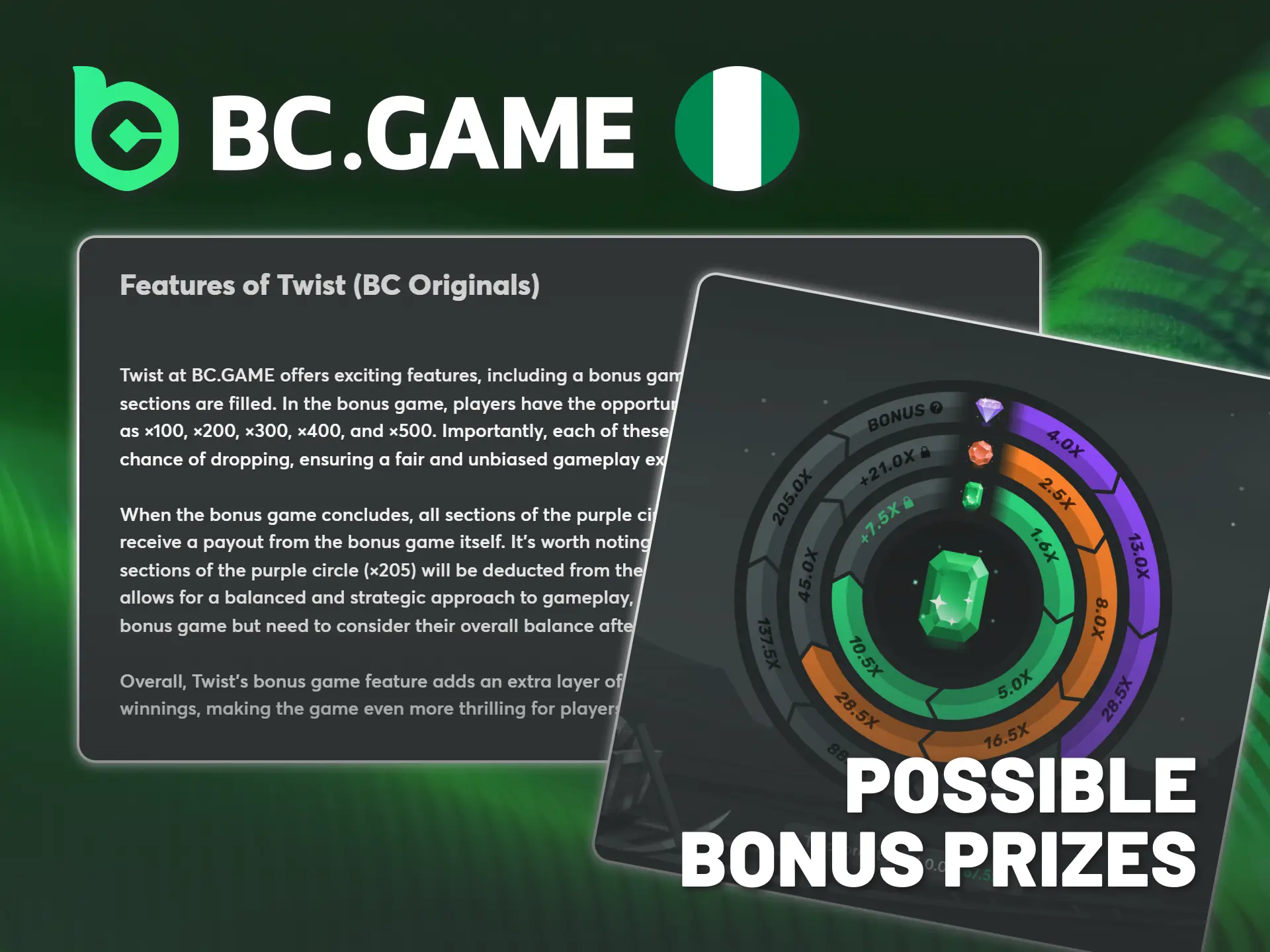 Claim generous Twist bonus prizes at BC Game Nigeria casino.