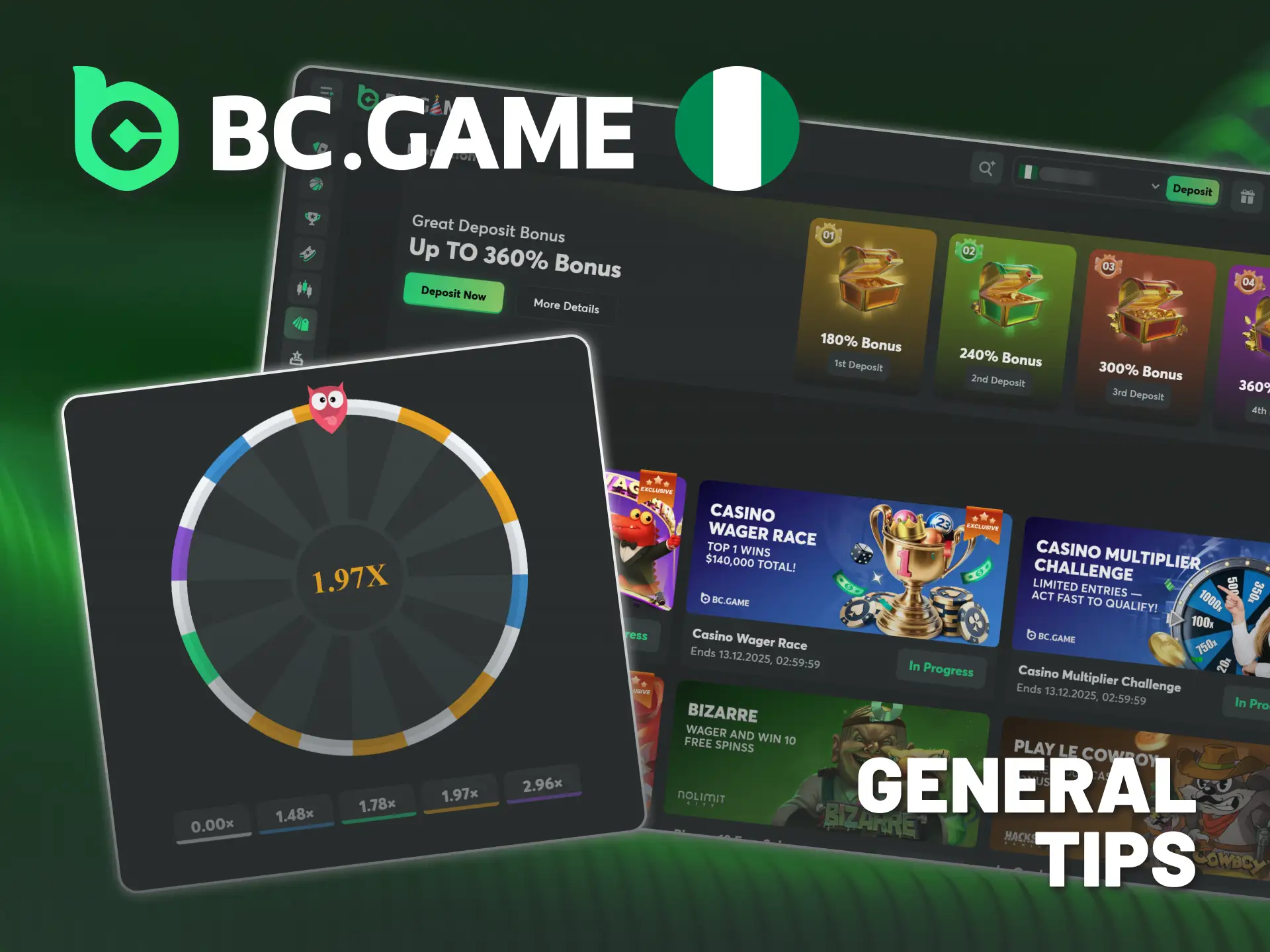 Remember general tips for BC Game original Wheel in Nigeria.