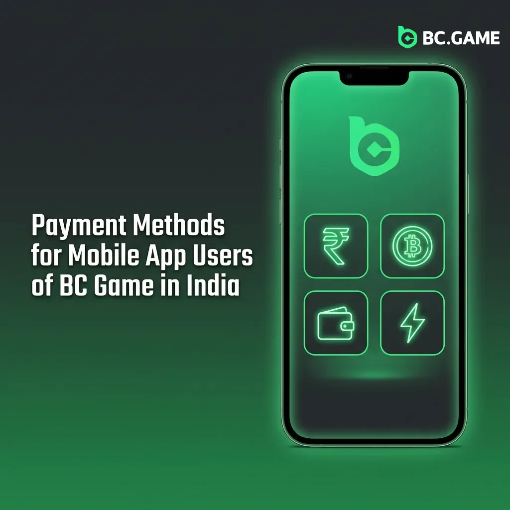 BC Game India mobile app payment options including UPI, NetBanking, cryptocurrencies, and e-wallets for deposits and withdrawals