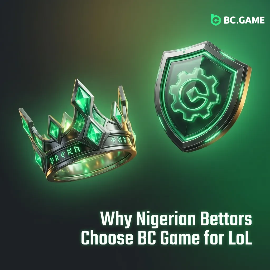 Nigerian bettors using BC Game for League of Legends betting with fast deposits, crypto support, and competitive odds